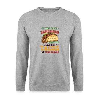 Tacos revolve around the Taco Cinco De Mayo - Unisex Sweatshirt - salt & pepper - Front - Alina (178cm) & Michal (187cm)