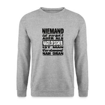 Niemand Ist perfekt aber Nageldesigner man nah dra - Unisex Pullover - Weißgrau meliert - Vorne - Alina (178cm) & Michal (187cm)