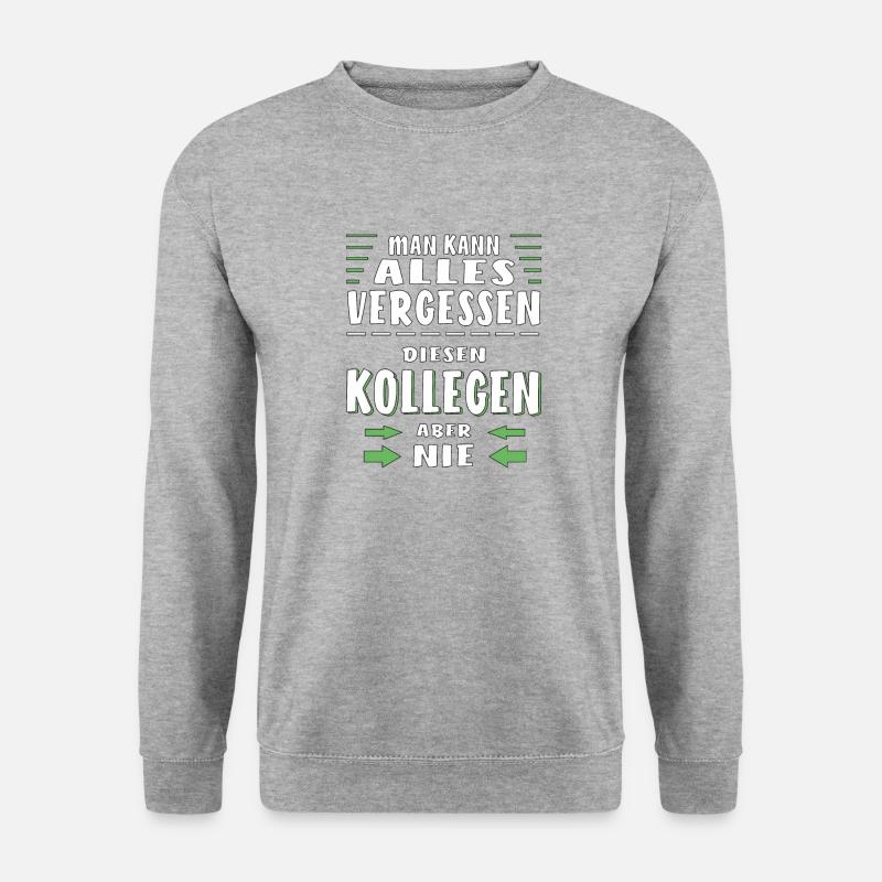 MAN KANN ALLES VERGESSEN KOLLEGEN - Unisex Pullover - Weißgrau meliert