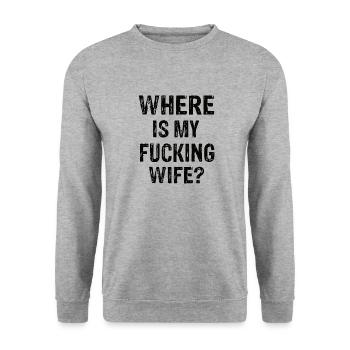 Where Is My Fucking Wife ? - Unisex Pullover - Weißgrau meliert - Vorne - Alina (178cm) & Michal (187cm)