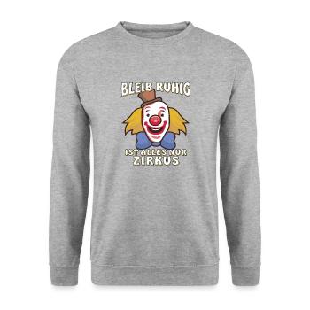 BLEIB RUHIG IST ALLES NUR ZIRKUS - Unisex Pullover - Weißgrau meliert - Vorne - Alina (178cm) & Michal (187cm)