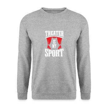 Theatre is my sport for musical fans - Unisex Sweatshirt - salt & pepper - Front - Alina (178cm) & Michal (187cm)