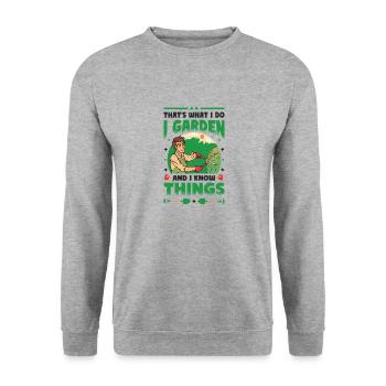 C’est ce que je fais, je jardine et je sais des choses - Sweat-shirt Unisexe - gris chiné - Devant - Alina (178cm) & Michal (187cm)