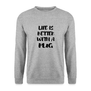 life is better with a pug - Sweat-shirt Unisexe - gris chiné - Devant - Alina (178cm) & Michal (187cm)