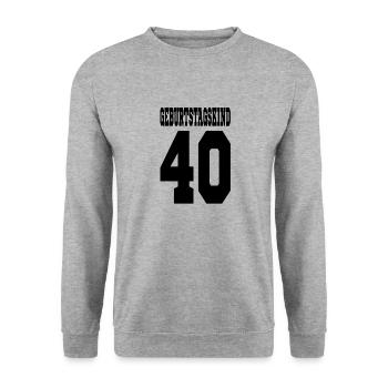 40. Geburtstag 40 Jahre Geschenk Happy Birthday - Unisex Pullover - Weißgrau meliert - Vorne - Alina (178cm) & Michal (187cm)