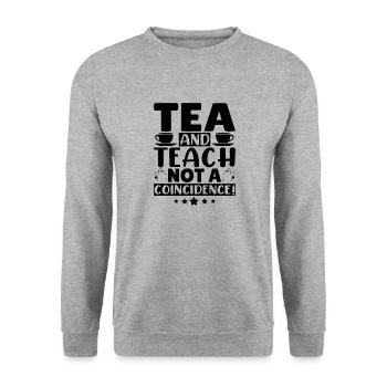 Tea and Teach not a Coincidence! - Unisex Sweatshirt - salt & pepper - Front - Alina (178cm) & Michal (187cm)