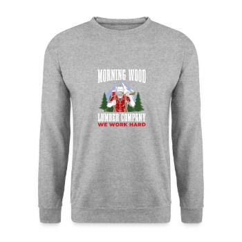 Morning Wood Lumber Company, we work hard for - Unisex Sweatshirt - salt & pepper - Front - Alina (178cm) & Michal (187cm)