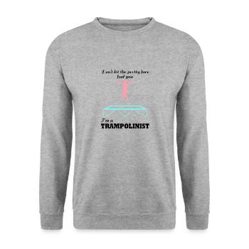 Trampoline Jumping Funny Quote Trampolinist - Unisex Sweatshirt - salt & pepper - Front - Alina (178cm) & Michal (187cm)