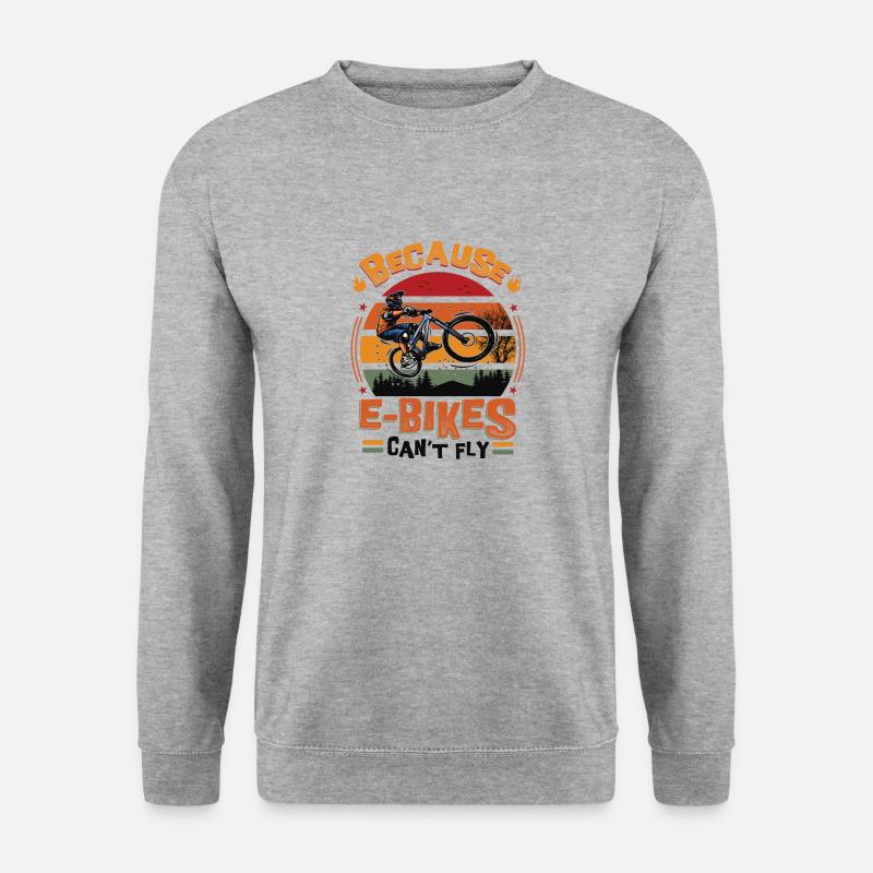 E-bikes can't fly. - Unisex Sweatshirt - salt & pepper