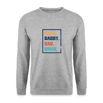 Evolution of a Father - Father Papa Dad Papi Bruh - Unisex Sweatshirt - salt & pepper - Front - Alina (178cm) & Michal (187cm)