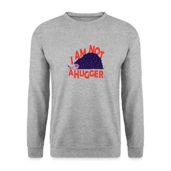 I Am Not Ahugger Hedgehog Prickle Hug - Unisex Sweatshirt - salt & pepper - Front - Alina (178cm) & Michal (187cm)