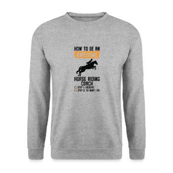How to be an Awesome Horse Riding Equestrian - Unisex Sweatshirt - salt & pepper - Front - Alina (178cm) & Michal (187cm)