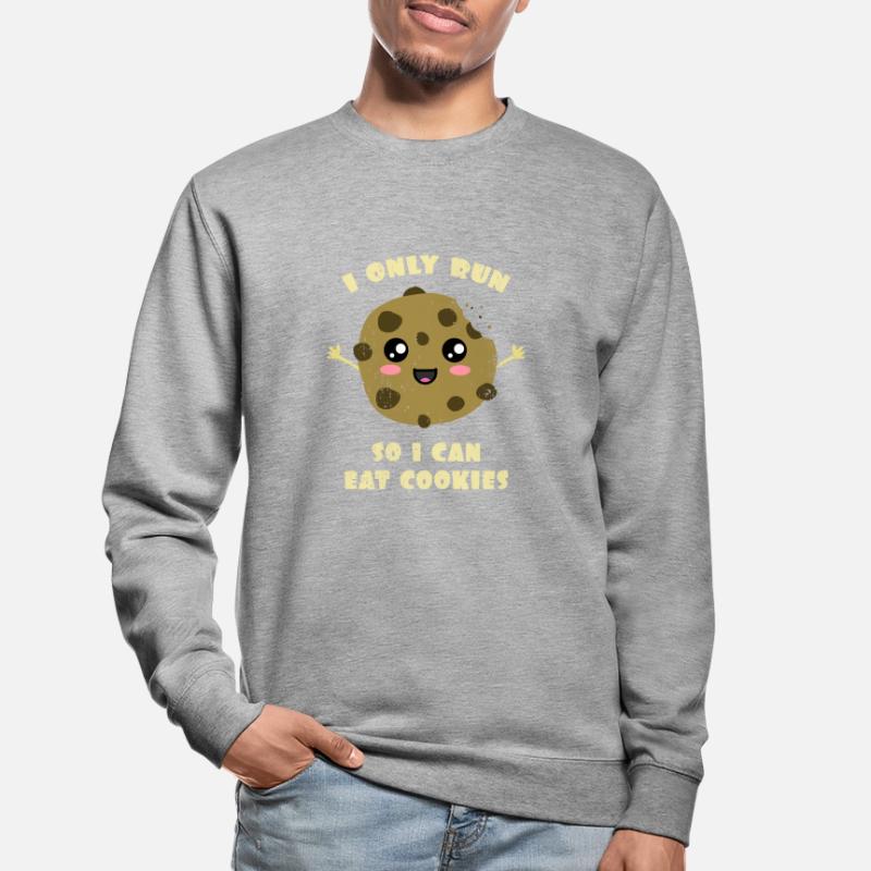 Solo corro para poder comer galletas Sweat-shirt Unisexe