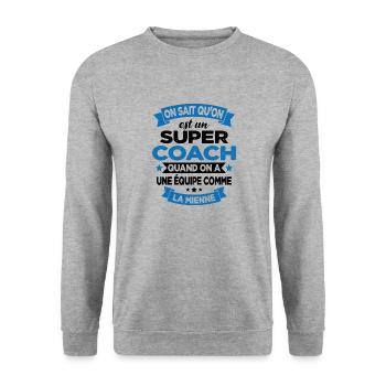 On Sait Qu'on Est Un Super Coach - Sweat-shirt Unisexe - gris chiné - Devant - Alina (178cm) & Michal (187cm)