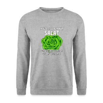 HEUTE ESSE ICH NUR SALAT - Unisex Pullover - Weißgrau meliert - Vorne - Alina (178cm) & Michal (187cm)