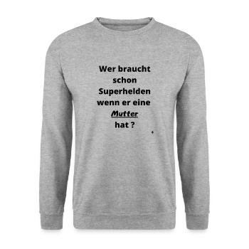 Superheld Mutter - Unisex Pullover - Weißgrau meliert - Vorne - Alina (178cm) & Michal (187cm)