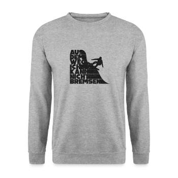 Aus Dem Weg Ich Kann Nicht Bremsen Ski Alpin - Unisex Pullover - Weißgrau meliert - Vorne - Alina (178cm) & Michal (187cm)