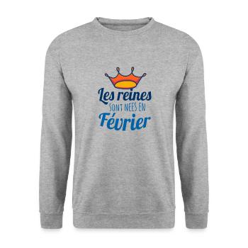 Les reines sont nées en février - Sweat-shirt Unisexe - gris chiné - Devant - Alina (178cm) & Michal (187cm)