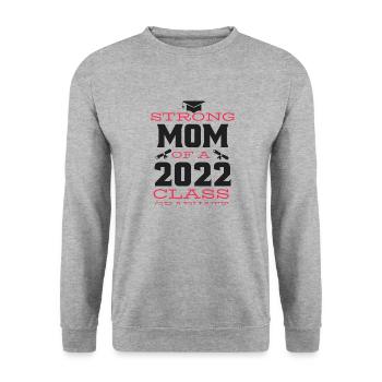 Strong mom of a 2022 class graduate - Sweat-shirt Unisexe - gris chiné - Devant - Alina (178cm) & Michal (187cm)