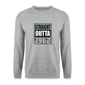 Straight Outta 1962 Geburtstag 1962 Geboren 1962 - Unisex Pullover - Weißgrau meliert - Vorne - Alina (178cm) & Michal (187cm)