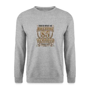 This is what a great 85-year-old looks like. - Unisex Sweatshirt - salt & pepper - Front - Alina (178cm) & Michal (187cm)