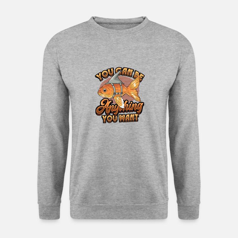 Goldfish Be A Shark, Motivationsbotschaft. - Unisex Pullover - Weißgrau meliert