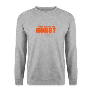 Mein Name ist Horst. Das "L" steht für Gefahr - Unisex Pullover - Weißgrau meliert - Vorne - Alina (178cm) & Michal (187cm)