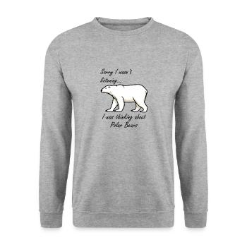 Ours polaires mignons, citation ironique, Wil - Sweat-shirt Unisexe - gris chiné - Devant - Alina (178cm) & Michal (187cm)