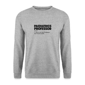 Professeur de pédiatrie - Sweat-shirt Unisexe - gris chiné - Devant - Alina (178cm) & Michal (187cm)