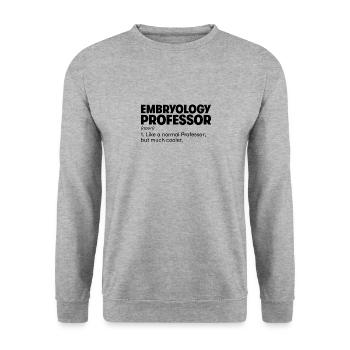 Professeur d’embryologie - Sweat-shirt Unisexe - gris chiné - Devant - Alina (178cm) & Michal (187cm)