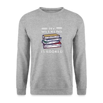 BOOKS MY WEEKEND IS BOOKED - Unisex Sweatshirt - salt & pepper - Front - Alina (178cm) & Michal (187cm)