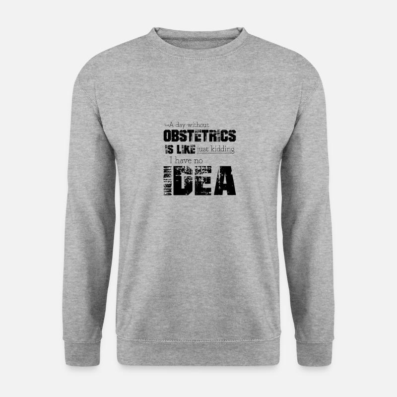 Obstetrics - Unisex Sweatshirt - salt & pepper