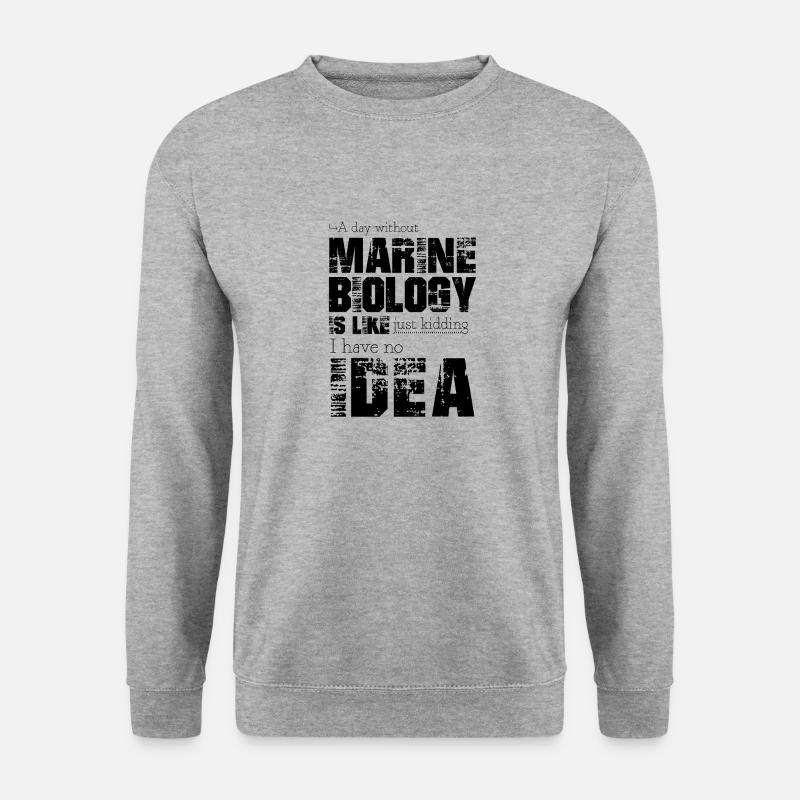 Marine biology - Unisex Sweatshirt - salt & pepper