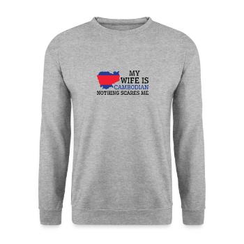 Nothing Scares Me Cambodian Wife Cambodia - Unisex Sweatshirt - salt & pepper - Front - Alina (178cm) & Michal (187cm)