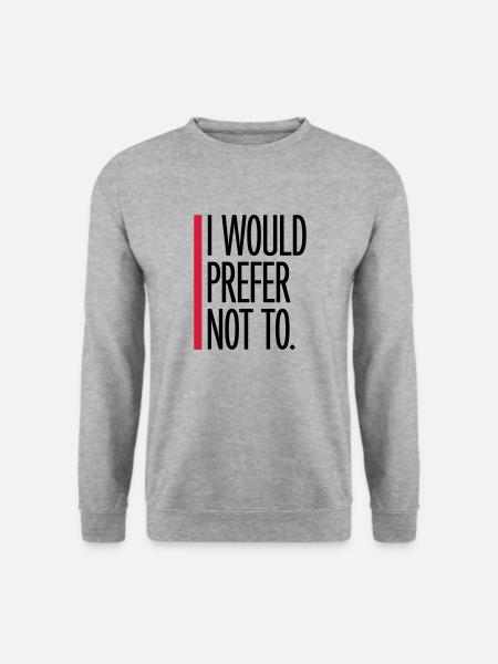 I prefer not to - Unisex Sweatshirt - salt & pepper