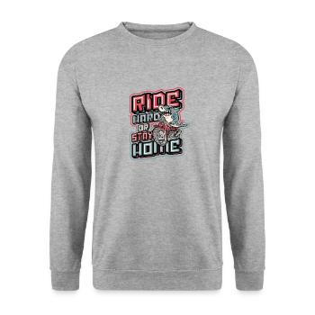 Ride Hard Or Stay Home Biker Shark Riding - Unisex Sweatshirt - salt & pepper - Front - Alina (178cm) & Michal (187cm)