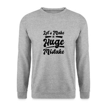 Huge Mistake Line Art Unvollkommenheit Zitate - Unisex Pullover - Weißgrau meliert - Vorne - Alina (178cm) & Michal (187cm)