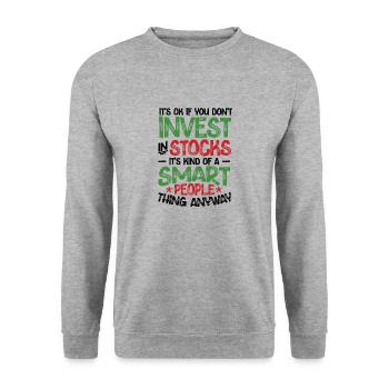 Stocks are for smart people Stock market - Unisex Sweatshirt - salt & pepper - Front - Alina (178cm) & Michal (187cm)
