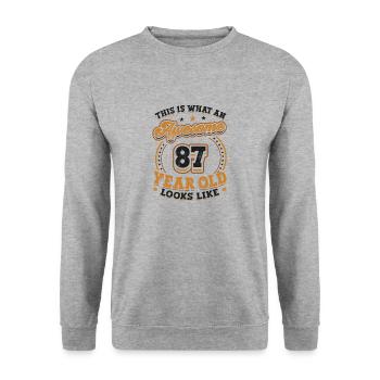 This is what a great 87-year-old looks like. - Unisex Sweatshirt - salt & pepper - Front - Alina (178cm) & Michal (187cm)