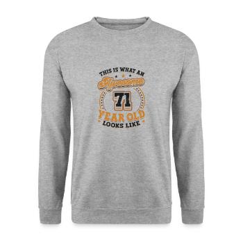 Voilà à quoi ressemble un grand homme de 71 ans. - Sweat-shirt Unisexe - gris chiné - Devant - Alina (178cm) & Michal (187cm)