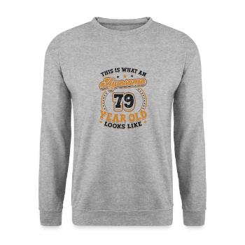 This is what a great 79-year-old looks like. - Unisex Sweatshirt - salt & pepper - Front - Alina (178cm) & Michal (187cm)