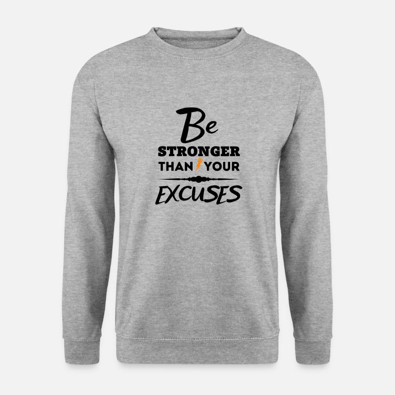 Motivierendes Zitat - Sei stärker als deine Ausreden - Unisex Pullover - Weißgrau meliert