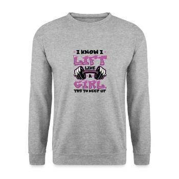 I know I'm lifting like a girl - Unisex Sweatshirt - salt & pepper - Front - Alina (178cm) & Michal (187cm)