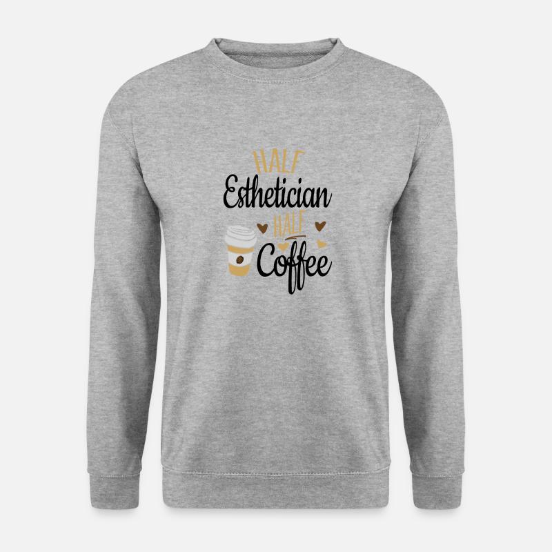 Half Esthetician Half Coffee - Unisex Sweatshirt - salt & pepper