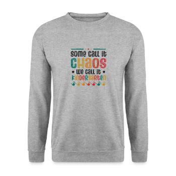 Manche Nennen Es Chaos, Wir Nennen Es Kindergarten - Unisex Pullover - Weißgrau meliert - Vorne - Alina (178cm) & Michal (187cm)