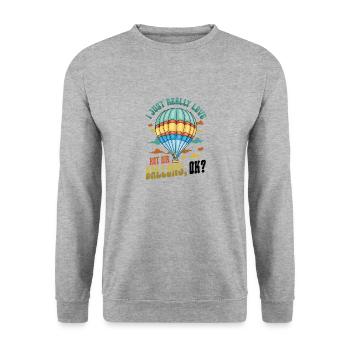 I just love hot air balloons very much - Unisex Sweatshirt - salt & pepper - Front - Alina (178cm) & Michal (187cm)