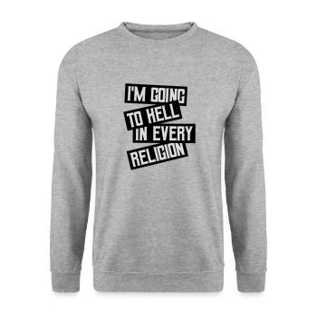 in going to hell - Unisex Sweatshirt - salt & pepper - Front - Alina (178cm) & Michal (187cm)