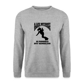 Snowboard Wintersport Snowboardfahrer Spruch - Unisex Pullover - Weißgrau meliert - Vorne - Alina (178cm) & Michal (187cm)