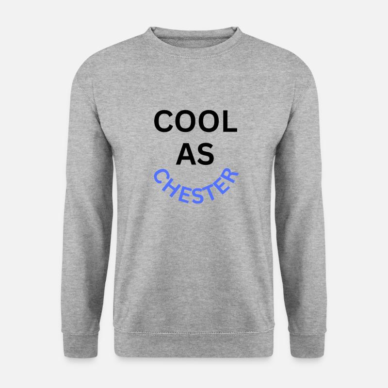 Cool as Chester Name - Unisex Sweatshirt - salt & pepper
