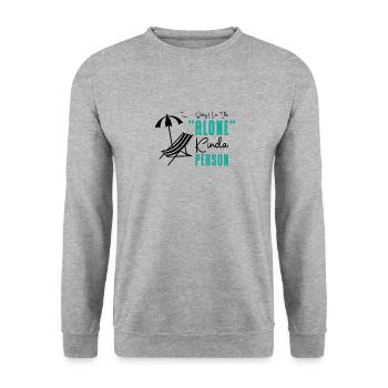 Single Relationship Island Alone Solo Single Quotes - Sweat-shirt Unisexe - gris chiné - Devant - Alina (178cm) & Michal (187cm)